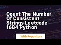 count the number of consistent strings leetcode 1684 python
