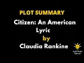 Summary Of Citizen An American By Claudia Rankine - Claudia Rankine An American