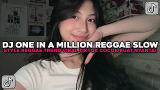 dj one in a million slow style reggae trend new cocok buat nyantai viral tiktok terbaru 2025 