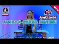 Download Lagu DJ JANGAN PAKSA HATIMU BREAKBEAT JUNGLE DUTCH REMIX VIRAL TIKTOK TERBARU 2024 FILL BASS