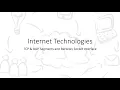 Internet Technologies 2 5 - TCP and UDP Segment Berkeley Socket Interface