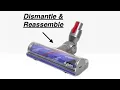 DYSON ANTI TANGLE HEAD - How to Dismantle Reassemble Dyson s Anti-Tangle Head Step-by-Step