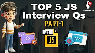 Top 5 JavaScript Interview Question Part-1 Null vs Undefined Brain Mentors