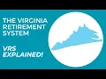 How Does VRS Work The Virginia Retirement System Explained Full Breakdown of VRS