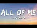 John Legend - All of Me (Lyrics)