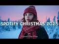 Lagu Christmas Spotify 2025 ❄️Top Pop Hits 2025 ☃️ Trending Songs 2025 🎵 TikTok Viral Hits