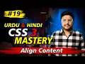 Align Content - Lecture 19