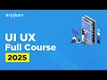 UI UX Full Course 2026 UI UX Design Tutorial UI UX Design Course UI UX Design Simplilearn