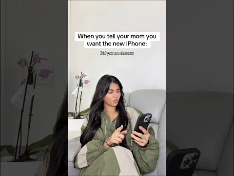 When you tell your mom you want the new iPhone ￼