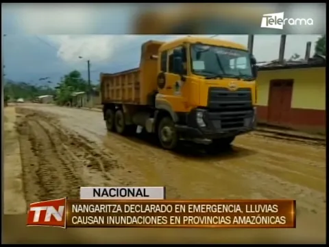 Nangaritza declarado en emergencia, lluvias causan inundaciones en provincias amazónicas