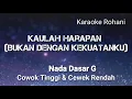 Download Lagu Karaoke Rohani: Kaulah Harapan (Bukan Dengan Kekuatanku) - Nada Dasar G (Vocal Cowok)