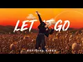 Let it Go - RAKA Ft Deepak dhillon