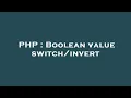 PHP Boolean value