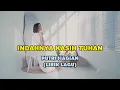 Download Lagu Indahnya Kasih Tuhan | Lirik Lagu Putri Siagian