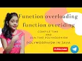 LEC 23 Polymorphism in JAVA Function Overloading Function Overiding in JAVA