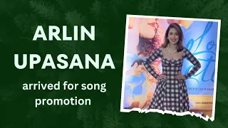 arlin upasana arrived for song promotion arlinupasana bollywood trending youtubeindia