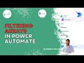 How to Filter Arrays in Power Automate 55