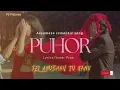 Lagu PUHOR // ASSAMESE LOVE SONG 2026 // LYRICAL VIDEO // ROMANTIC // EDM // MODERN ROMATIC SONG// BASS