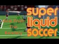 One Of The Best Soccer Goals On The Boundary In This Game Super Liquid Soccer Poki Games