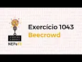 Resolvendo o exercicio 1043 no Beecrowd