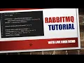 Learn RabbitMQ In 30 Minutes RabbitMQ Tutorial In Python For Beginners Hands-on Tutorial