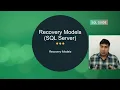 Recovery Models SQL Server