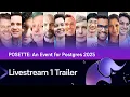 Trailer for Livestream 1 of POSETTE An Event for Postgres 2025