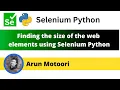 Finding the size of the web element using Selenium Python Selenium Python