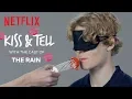 Download Lagu The Rain Cast Kiss a Rain Boot and Other Weird Stuff | Netflix