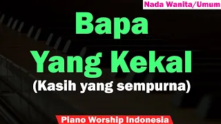 nikita bapa yang kekal kasih yang sempurna karaoke piano strings