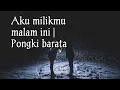 Download Lagu Aku milikmu malam ini | Pongki barata Cover by Angga Candra