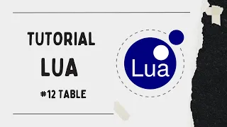 TUTORIAL LUA DASAR - Table