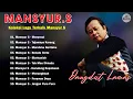 Download Lagu Mansyur S Full Album 💝 Lagu Terbaik Dangdut Lawas Nostalgia 80an 90an Original #full #lyrics