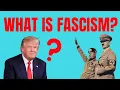 What is Fascism Fascism Explained