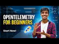 OpenTelemetry Explained for Beginners - Traces Metrics Logs