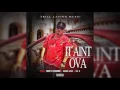 Sal Poe & Lucky Luciano - It Aint Ova (Feat. Robbie blue & Lil B) New 2016
