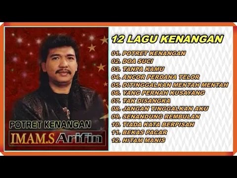 Download MP3 12 LAGU IMAM S ARIFIN LABUM POTRET KENANGAN