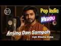 Anjing Dan Sampah - Rhoma Irama Cover Versi Pop India #rhomairama #versiindia #coverdangdut 