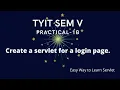 Design Login Servlet TYIT SEM V Practical 1B