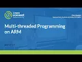 Multi-threaded Programming on ARM - a Ring Buffer Case Study