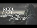 Download Lagu Rượu Sầu Tương Tư | Trương Ngôn | Official Lyric Audio