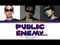 Sik-K (식케이) x Lil Moshpit - PUBLIC ENEMY REMIX (Feat. CHANGMO, ZICO) | Color Coded Lyrics (H/R/E)