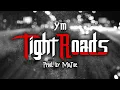 YM - Tight Roads (Prod. by MoJoe) OFFICIAL AUDIO