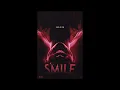 Smile (2022) - Credits Music / Ending Song