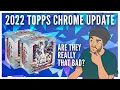 2022 Topps Chrome Update