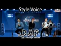 Download Lagu RAP - STYLE VOICE