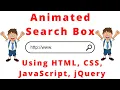 Animated Search Box Using HTML5 CSS3 JavaScript jQuery