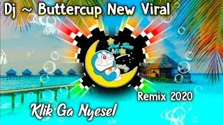 Download Dj ~ Buttercup Bass Mantul New Viral Remix2020 MP3