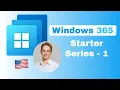 Windows 365 Starter Series Part 1 Getting Started