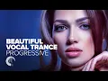 Download Lagu BEAUTIFUL VOCAL TRANCE PROGRESSIVE [FULL ALBUM - OUT NOW]
